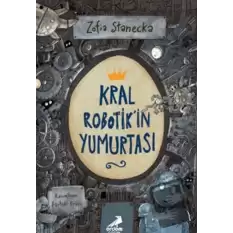 Kral Robotikin Yumurtası