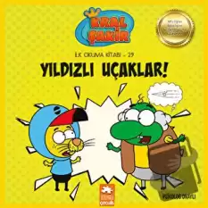 Kral Şakir - Yıldızlı Uçaklar!