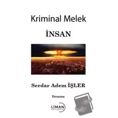 Kriminal Melek İnsan