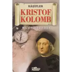 Kristof Kolomb - Kaşifler