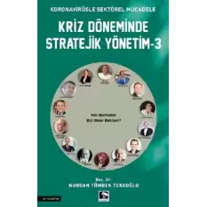 Kriz Döneminde Stratejik Yönetim-3