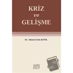 Kriz ve Gelişme