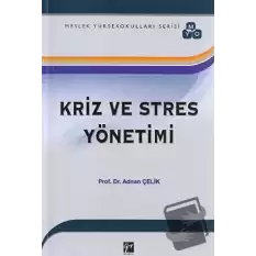 Kriz ve Stres Yönetimi