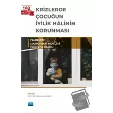 Krizlerde Çocuğun İyilik Halinin Korunması