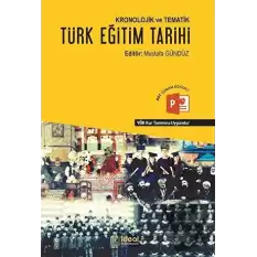 Kronolojik ve Tematik Türk Eğitim Tarihi