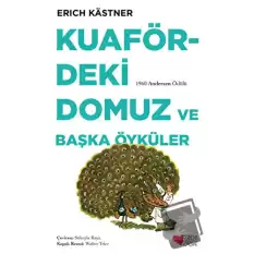 Kuafördeki Domuz ve Başka Öyküler