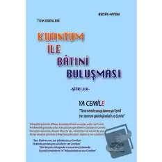 Kuantum İle Batıni Buluşması