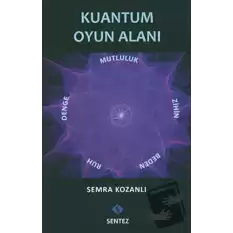 Kuantum Oyun Alanı