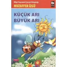 Küçük Arı Büyük Arı