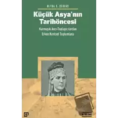 Küçük Asya’nın Tarih Öncesi