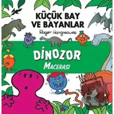 Küçük Bay Ve Bayanlar Dinozor Macerası