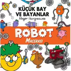 Küçük Bay ve Bayanlar Robot Macerası