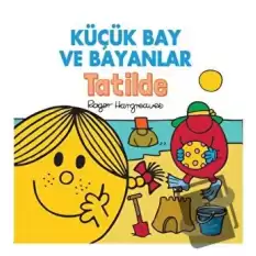 Küçük Bay ve Bayanlar Tatilde