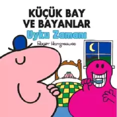 Küçük Bay ve Bayanlar Uyku Zamanı