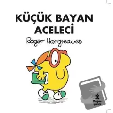 Küçük Bayan Aceleci