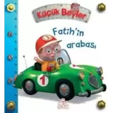 Küçük Beyler - Fatih’in Arabası