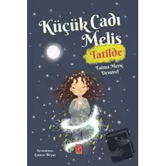 Küçük Cadı Melis - Tatilde