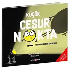 KÜÇÜK CESUR  NOKTA