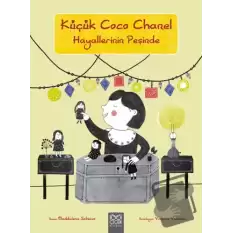 Küçük Coco Channel Hayallerinin Peşinde