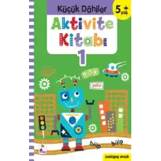 Küçük Dahiler Aktivite Kitabı 1 – 5+ Yaş (Pedagog Onaylı)