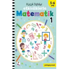 Küçük Dahiler – Etkinliklerle Matematik 1. Kitap (5-6 Yaş )