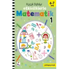 Küçük Dahiler – Etkinliklerle Matematik 1. Kitap (6-7 Yaş )