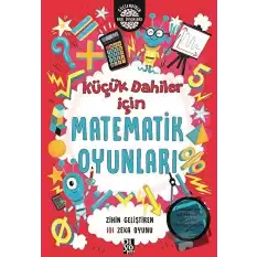 Küçük Dahiler İçin Matematik Oyunları