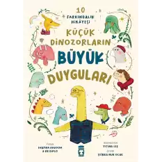 Küçük Dinozorların Büyük Duyguları