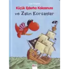 Küçük Ejderha Kokosnuss ve Zalim Korsanlar