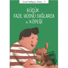 Küçük Fazıl Hüsnü Dağlarca ve Köpeği (Düz Yazılı)