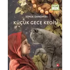 Küçük Gece Kedisi (Ciltli)