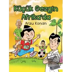 Küçük Gezgin Afrikada