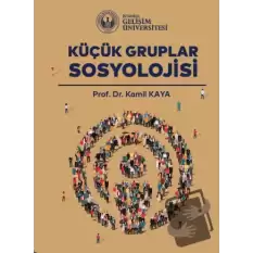 Küçük Gruplar Sosyolojisi