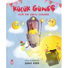 Küçük Güneş - Yeni Bir Güneş Doğuyor