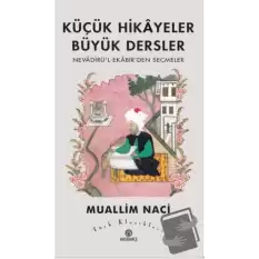 Küçük Hikayeler Büyük Dersler