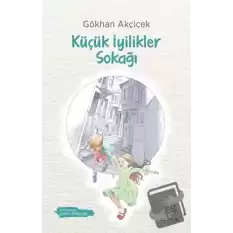 Küçük İyilikler Sokağı