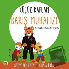 Küçük Kaplan - Barış Muhafızı