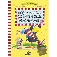 Küçük Karga Çorap’ın Okul Maceraları (Ciltli)