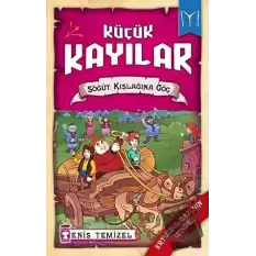 Küçük Kayılar - Söğüt Kışlağına Göç