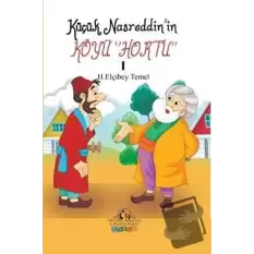 Küçük Nasreddinin Köyü Hortu