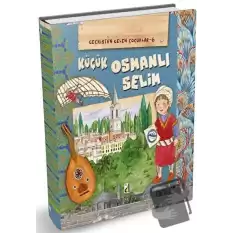 Küçük Osmanlı Selim - Geçmişten Gelen Çocuklar 6