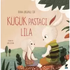 Küçük Pastacı Lila