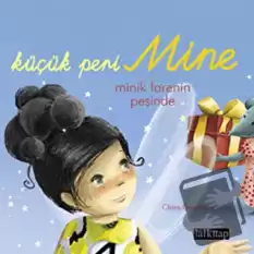 Küçük Peri Mine Minik Farenin Peşinde