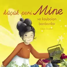 Küçük Peri Mine ve Kaybolan Bonbonlar