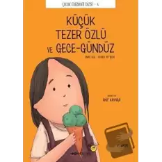 Küçük Tezer Özlü ve Gece-Gündüz