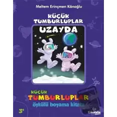 Küçük Tumburluplar - Öykülü Boyama Kitabı