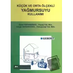 Küçük ve Orta Ölçekli Yağmursuyu Kullanımı