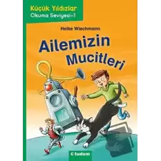 Küçük Yıldızlar: Ailemizin Mucitleri