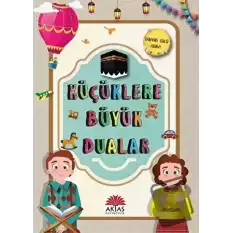 Küçüklere Büyük Dualar