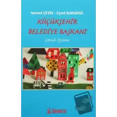 Küçükşehir Belediye Başkanı